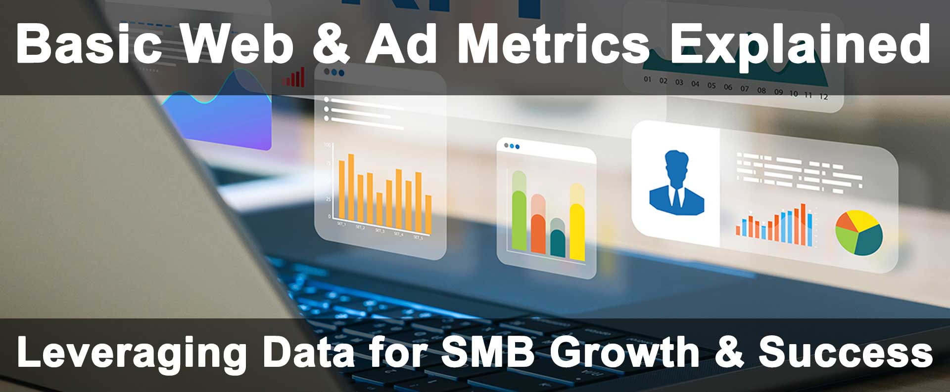 Basic Web & Ad Metrics Explained
